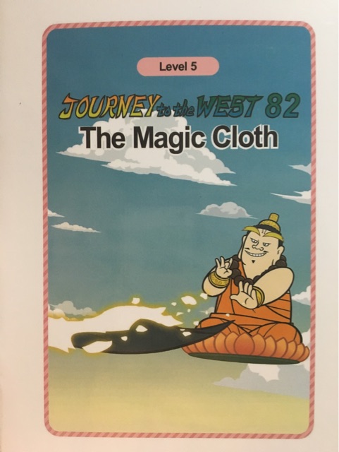 Journey to the West 82 : The Magic Cloth