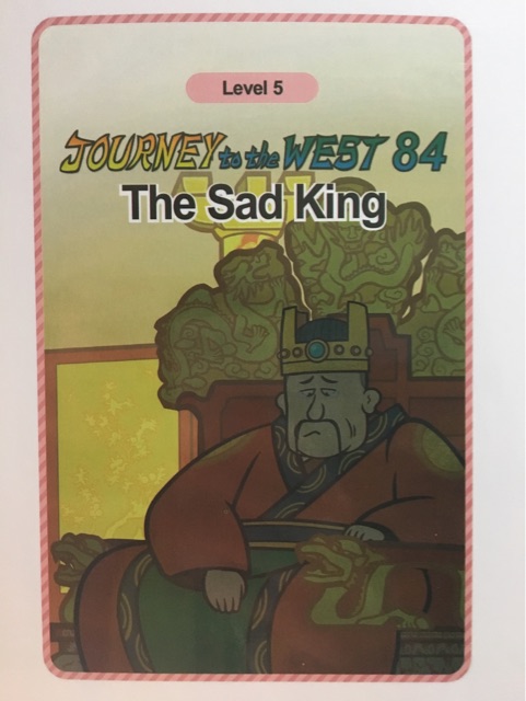 Journey to the West 84 : The Sad King