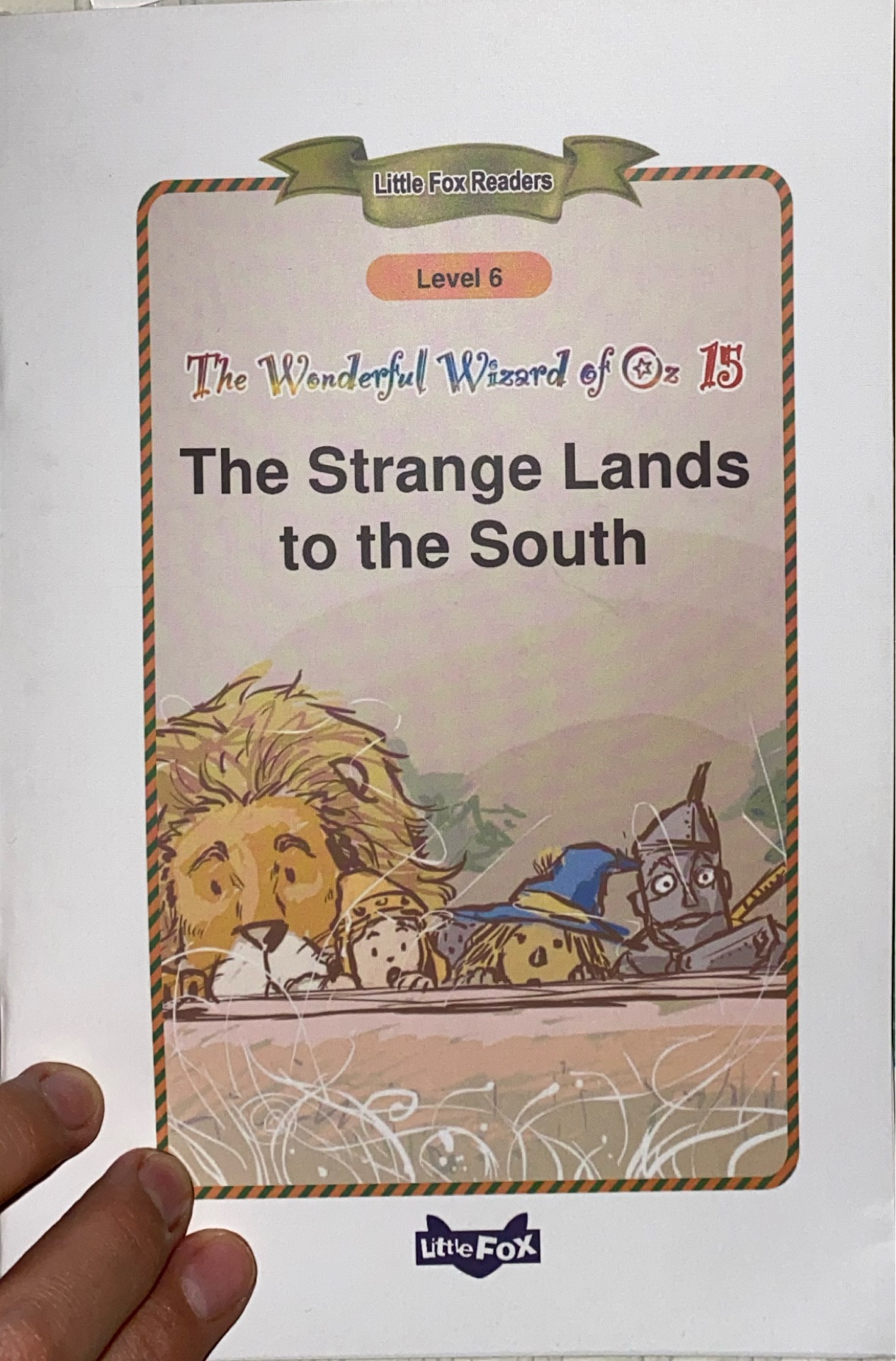 The strange Land to the South - The Wonderful Wizard of OZ Book 15