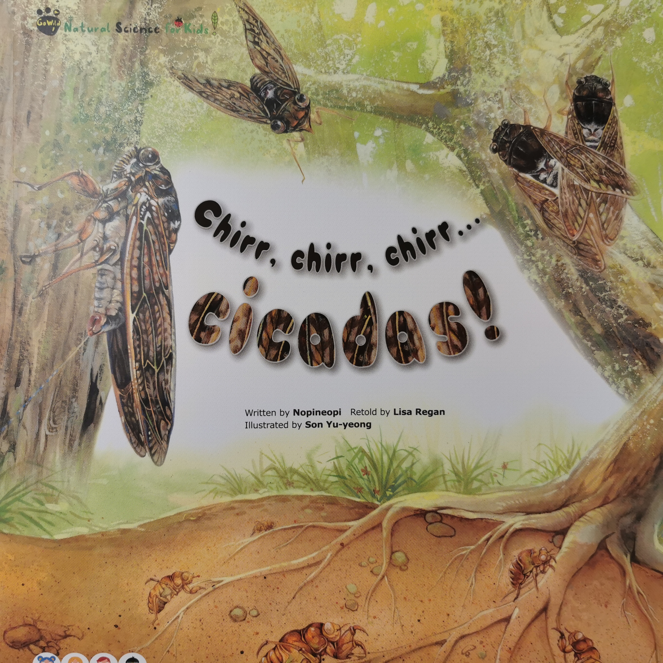 賓果兒童自然科學(xué)第一輯 Go wild：Chirr,chirr,chirr…cicadas!