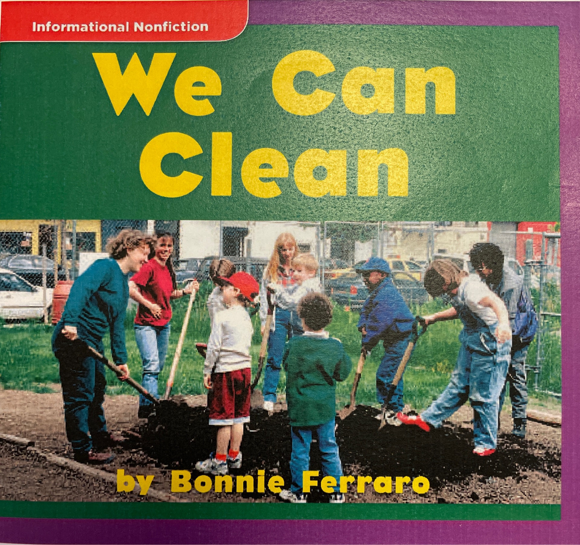 We Can Clean (Informational Nonfiction; Social Studies)