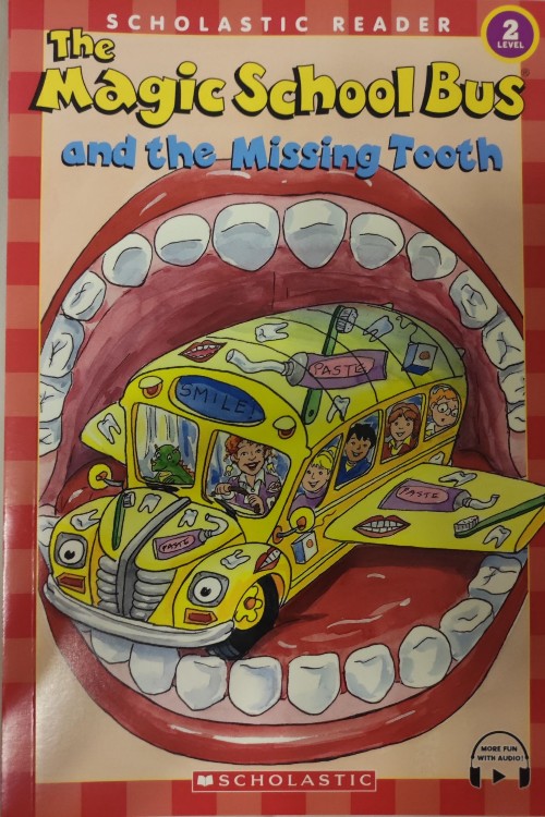 the magic school bus: and the missing teeth