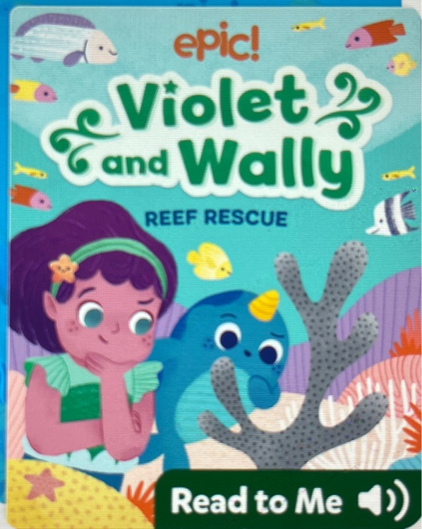 Violet and wally reef rescue