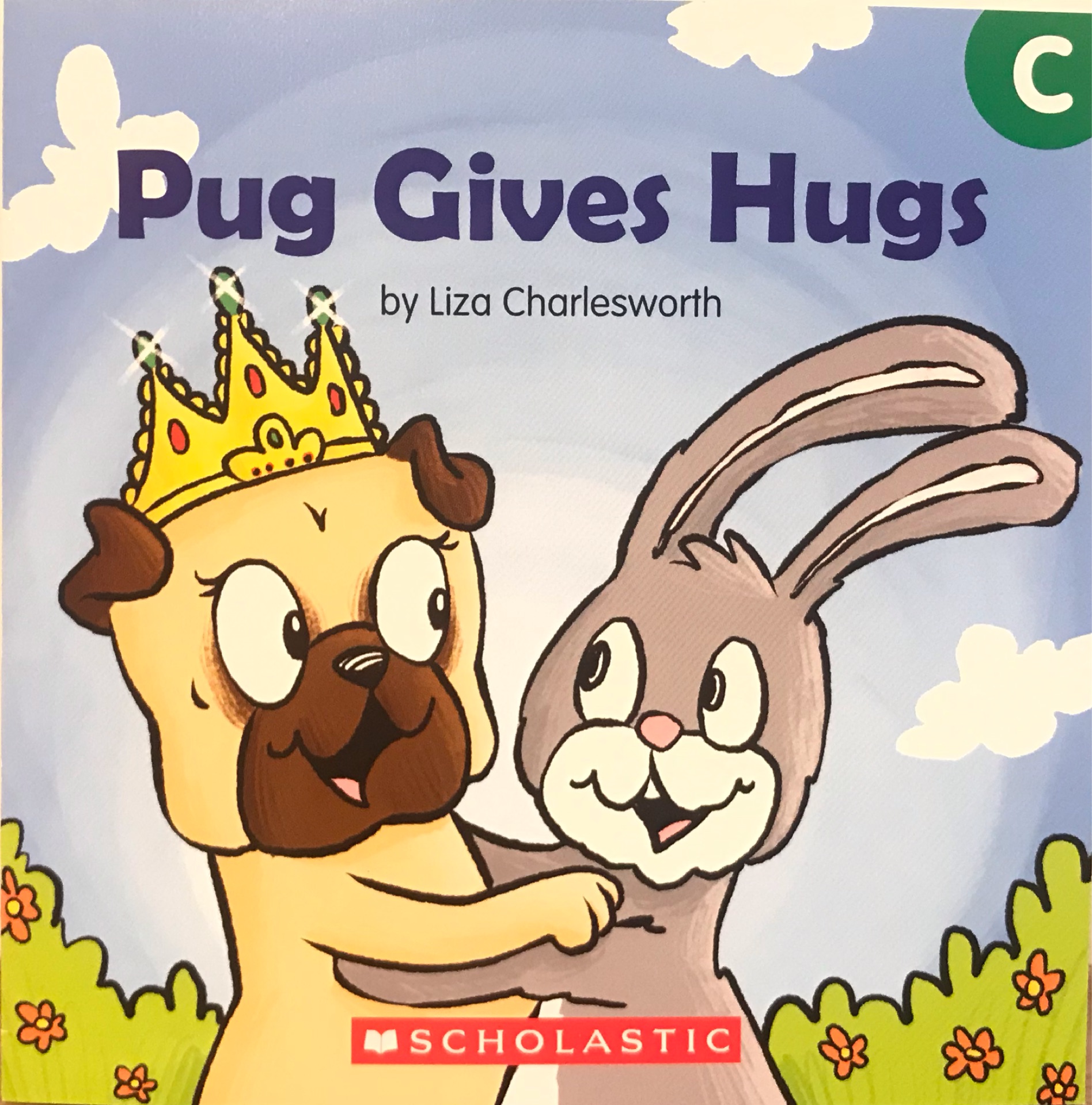 Buddy Readers level C: Pug Gives Hugs