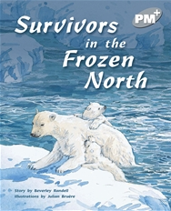 Survivors in the Frozen North PM PLUS Level 24 Silver