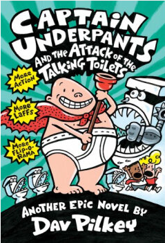 Captain Underpants And the Attack of the Talking Toilets#2