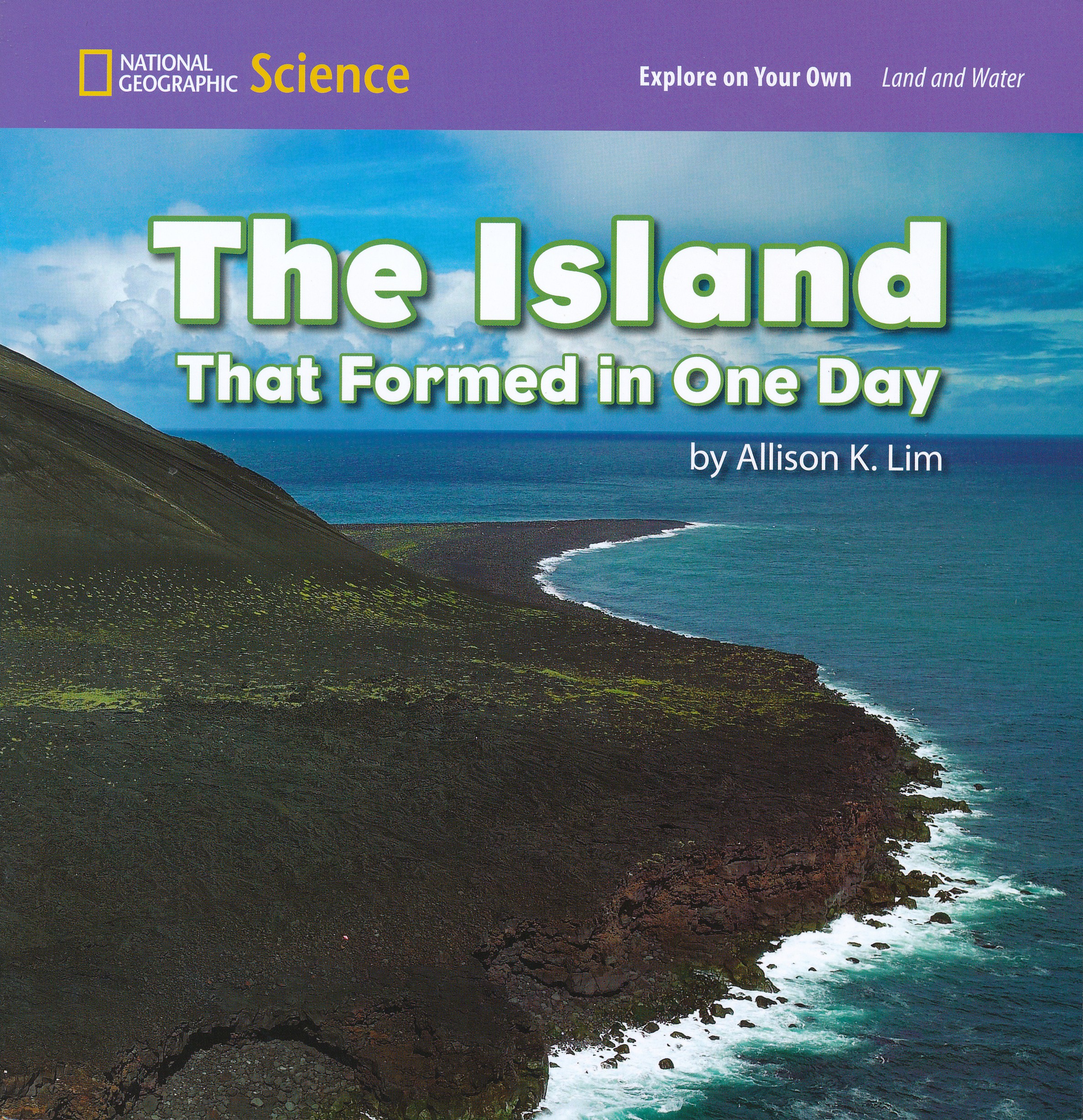 The Island That Formed in One Day