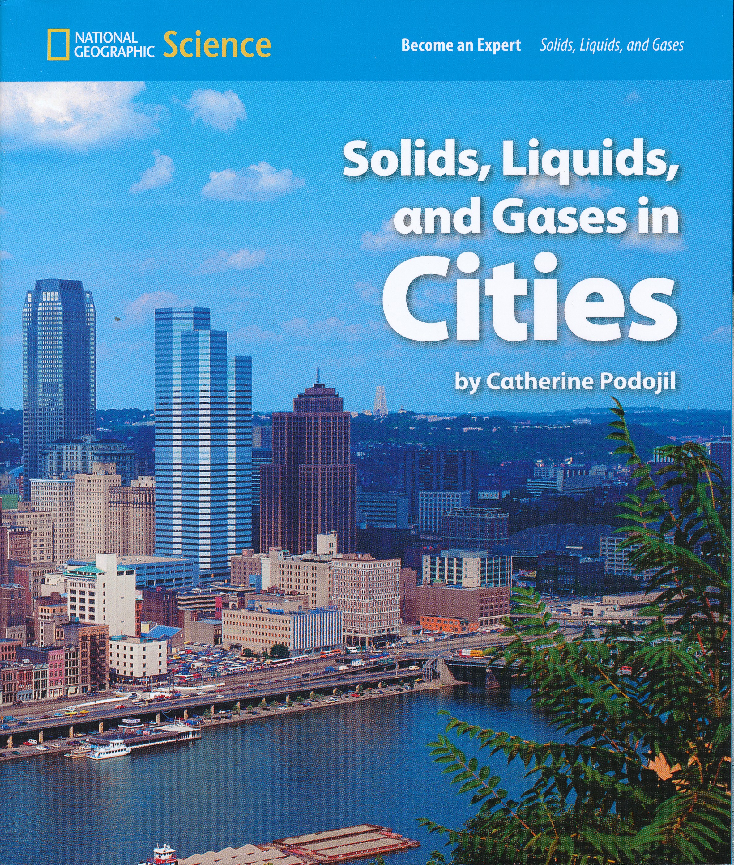 Solids, Liquids, and Gases in Cities