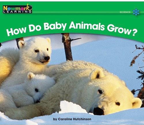 How Do Baby Animals Grow?