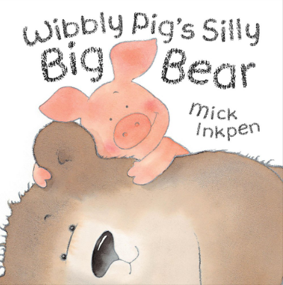 wibbly pig's silly big bear