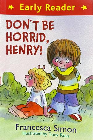 Don't Be Horrid, Henry