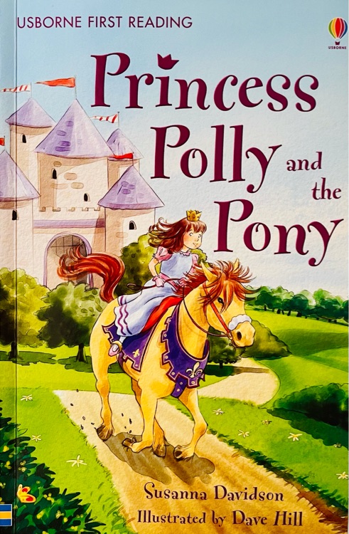 Princess Polly and the Pony (Young Reading Series 1)