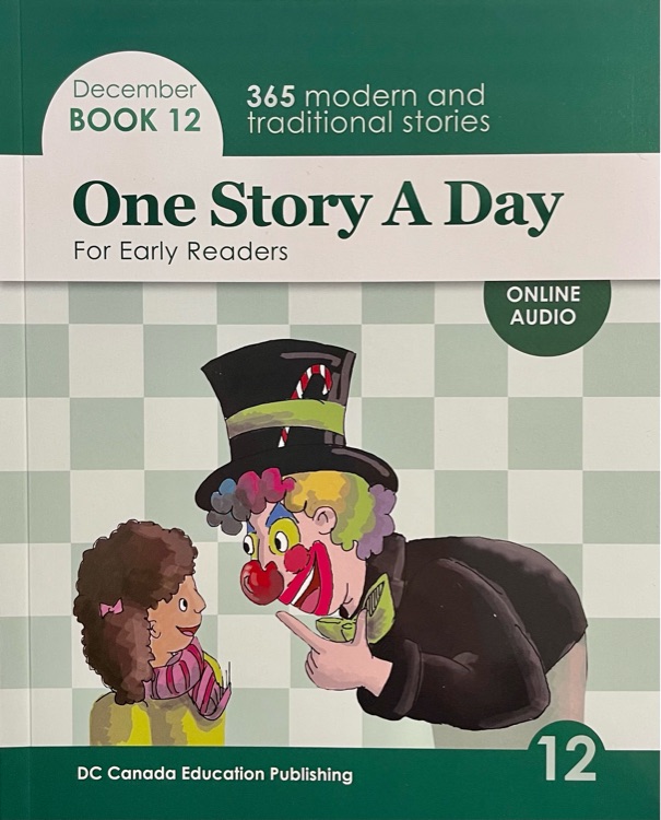 One Story A Day For Early Readers Book 12 December