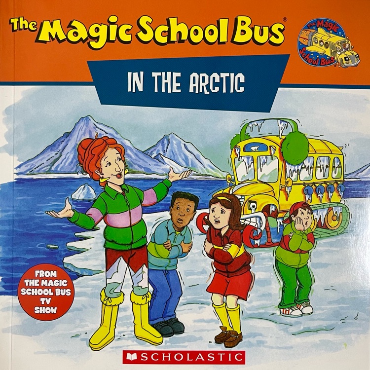 The Magic School Bus In The Arctic