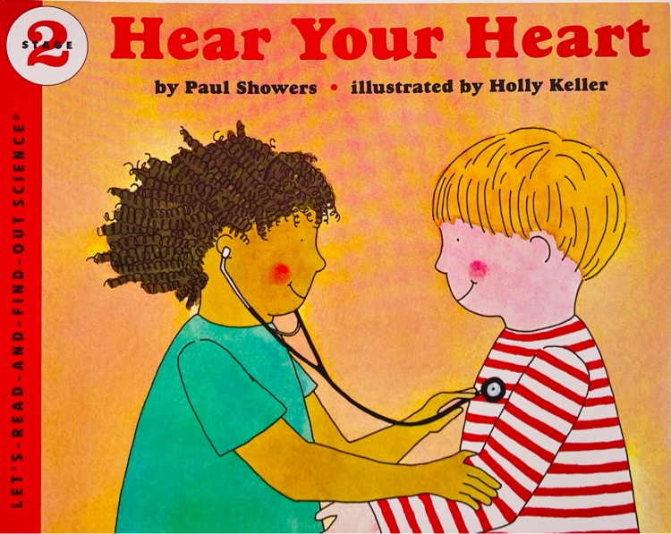 Let's-Read-and-Find-Out Science 2: Hear Your Heart