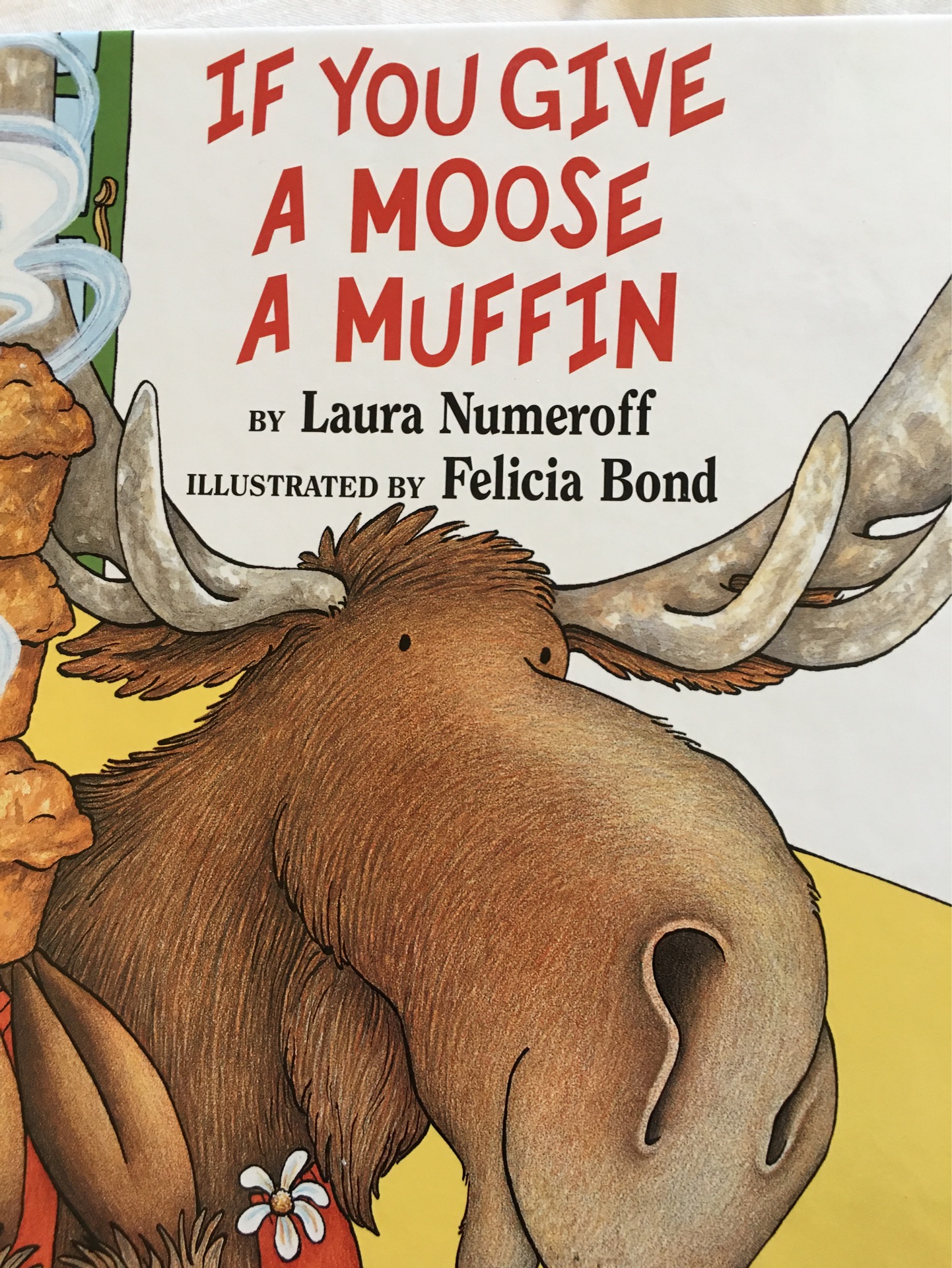 If you give a moose a muffin