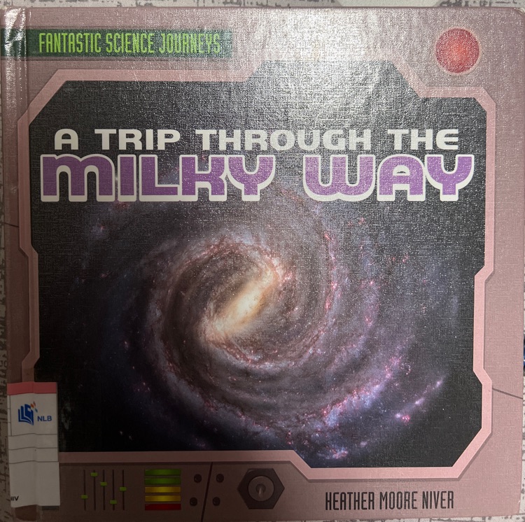 A trip through the milky way