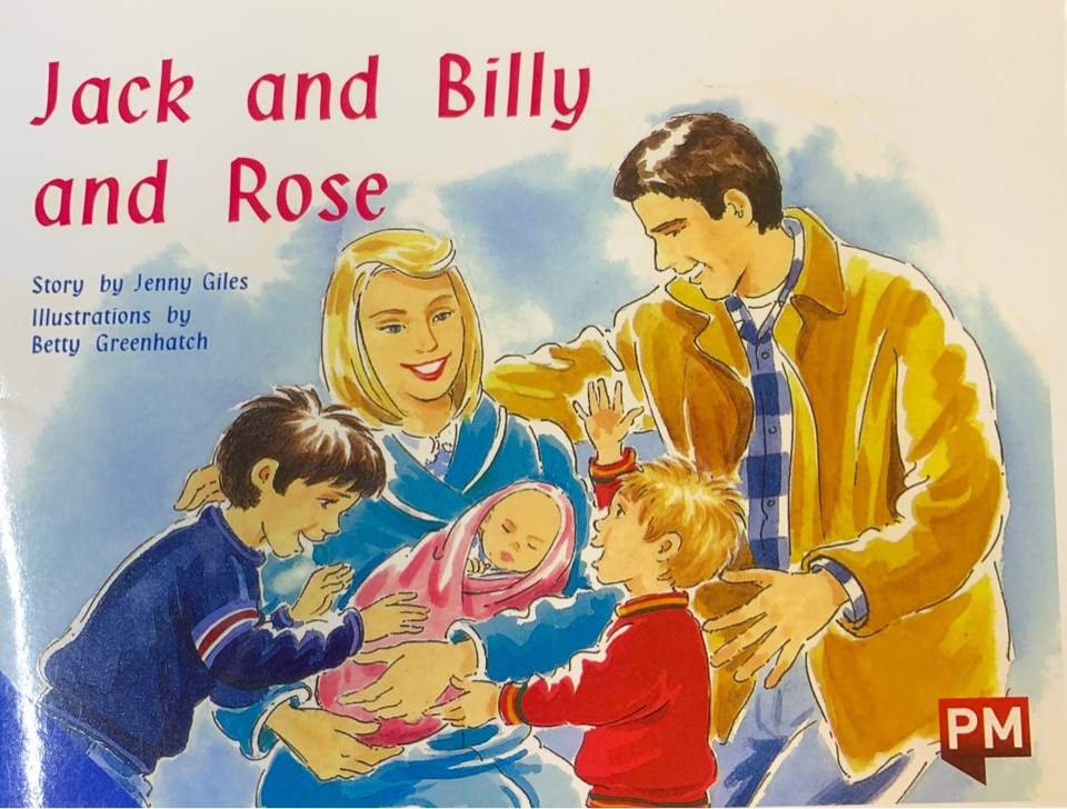 Jack and Billy and Rose