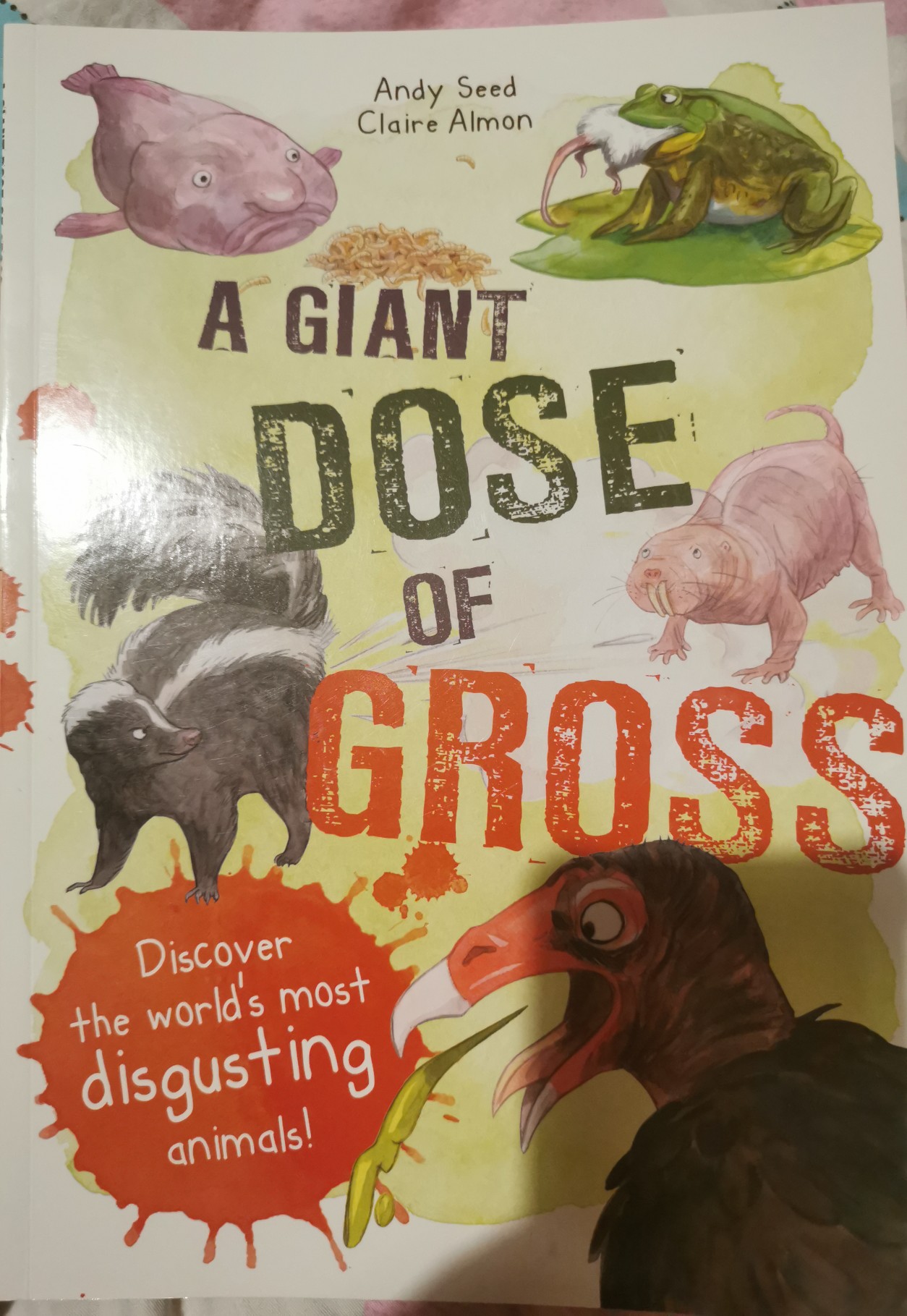 a giant dose of gross