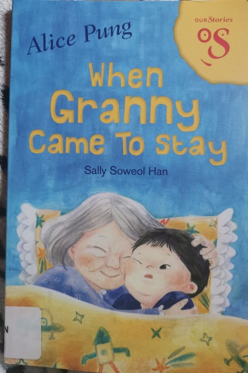 When Granny Came To Stay