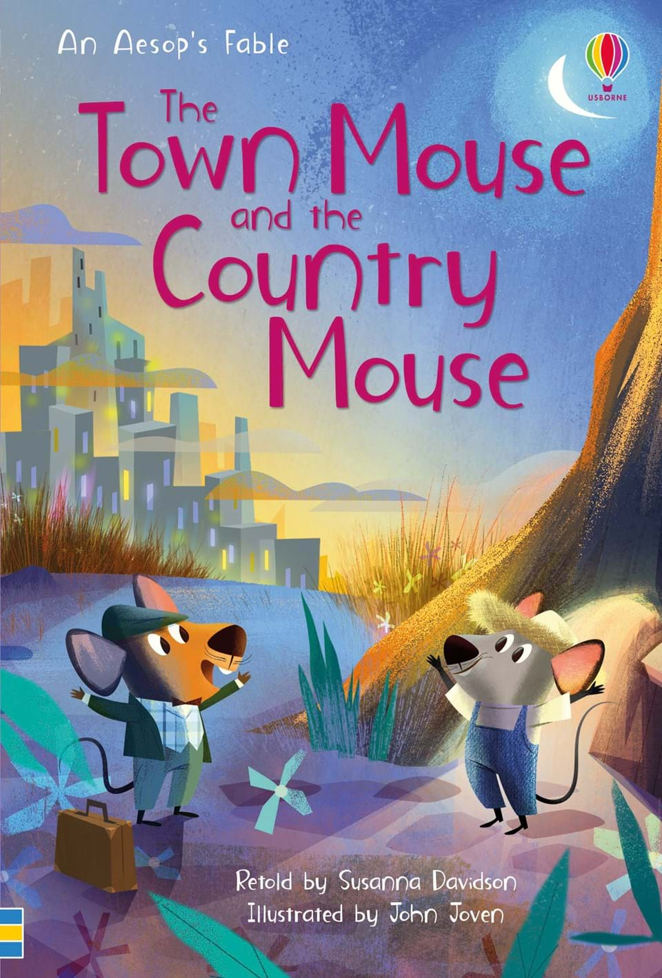 The Town Mouse and the Country Mouse