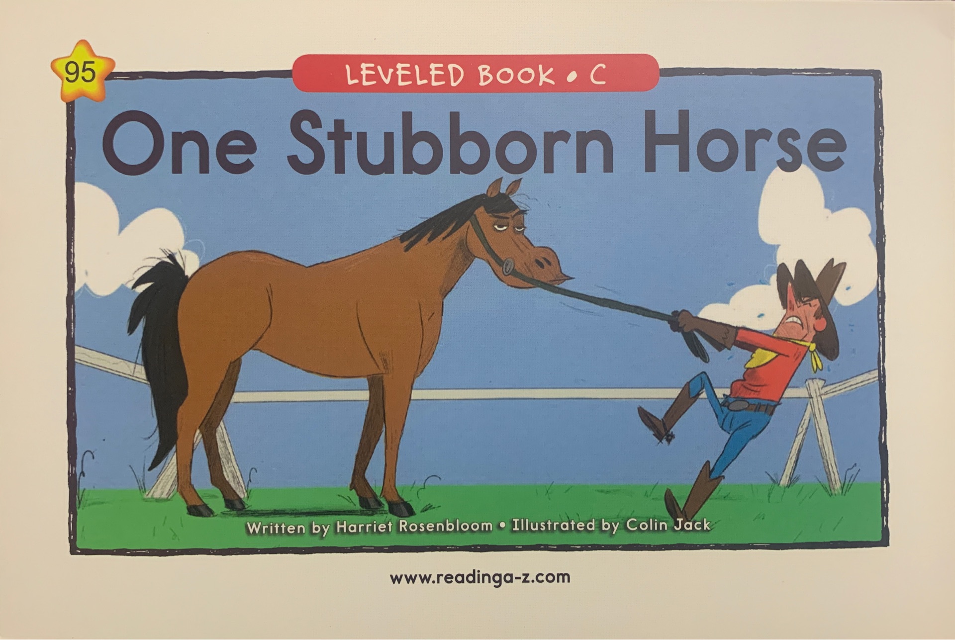 Raz C 95:One Stubborn Horse
