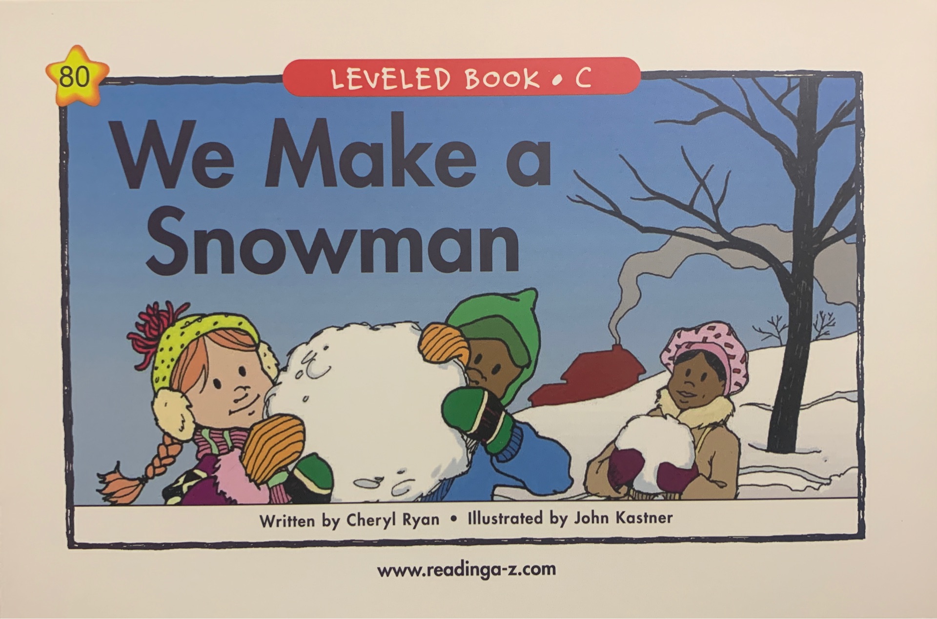 Raz C 80:We Make a Snowman