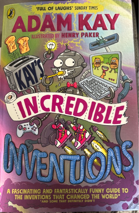 Adam Kay Incredible Inventions