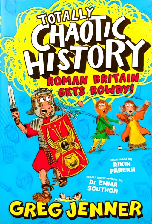 Totally Chaotic History·Roman Britain Gets Rowdy!