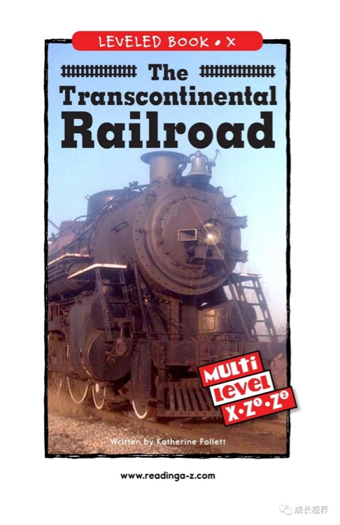 The Transcontinental Railroad (RAZ X)