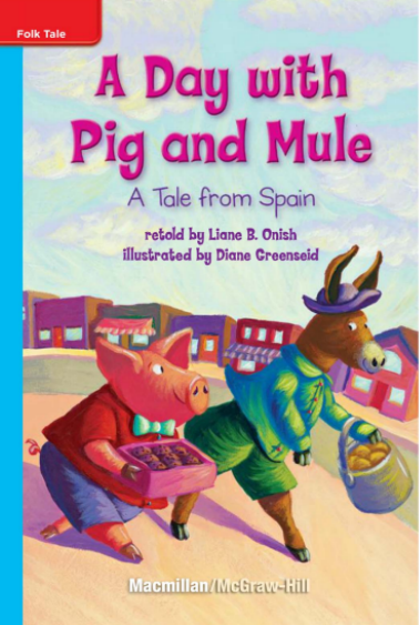 A Day with Pig and Mule: A Tale From Spain