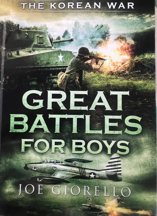 Great Battles for Boys: The Korean War