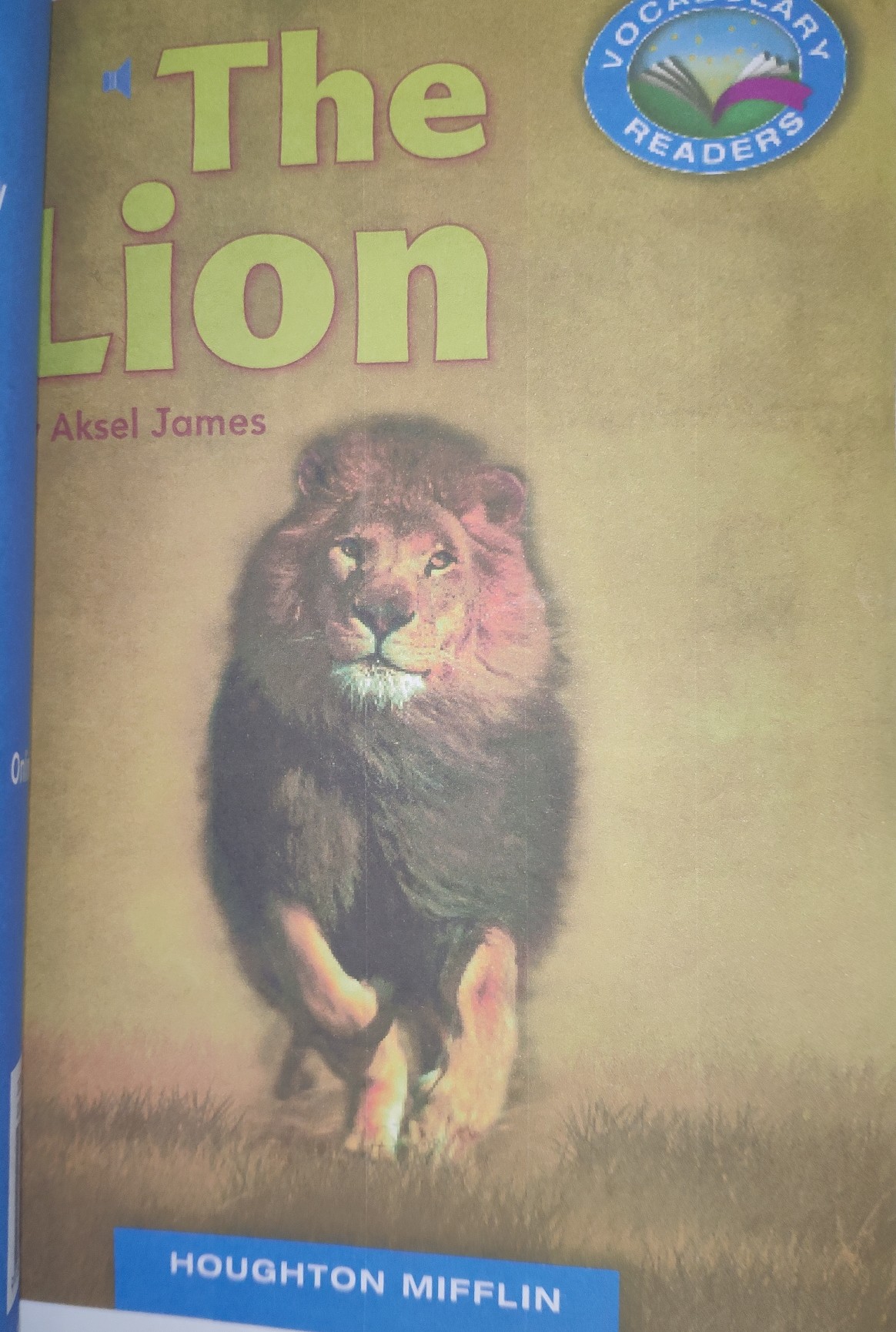 THE LION K.5.24 HOUGHTON MIFFLIN ONLINE LEVELED BOOKS