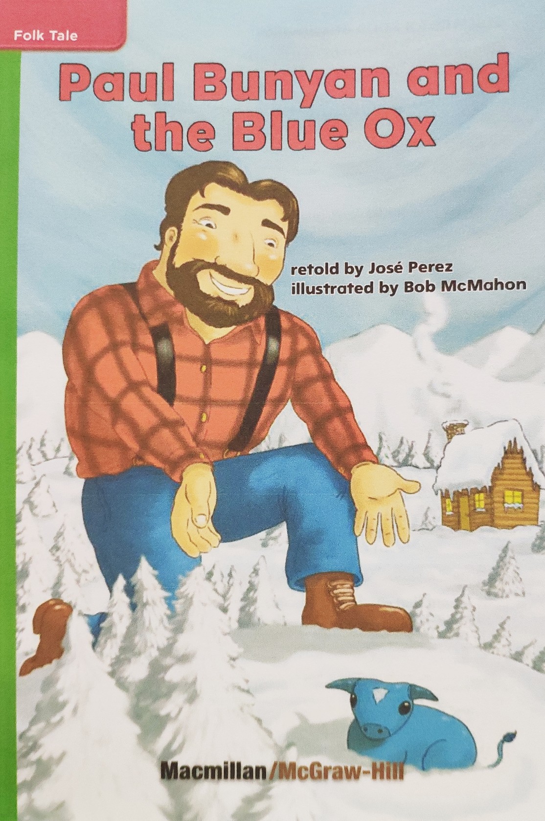 Paul Bunyan and the Blue Ox