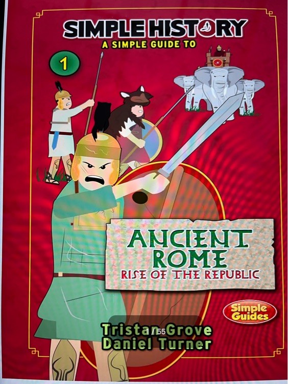 Simple history a simple guide to ancient rome