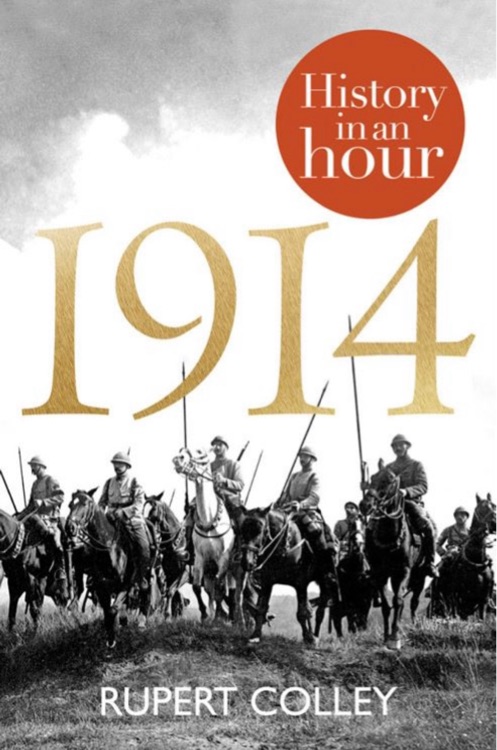 1914 history in an hour