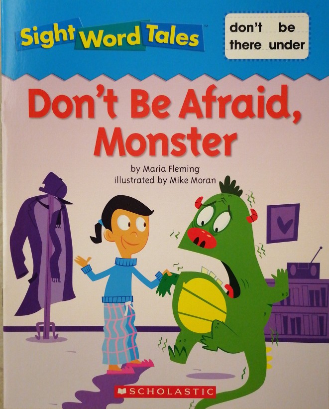 Don't Be Afraid Monster