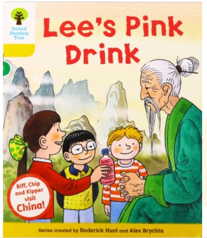 ORT L5-C6 : Lee's Pink Drink
(Oxford Reading Tree)(China Stories 6)