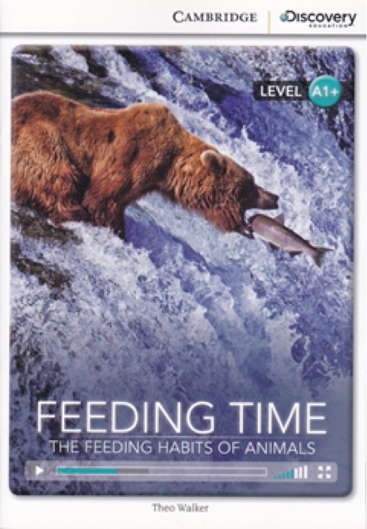 Feeding Time-The Feeding Habits of Animals