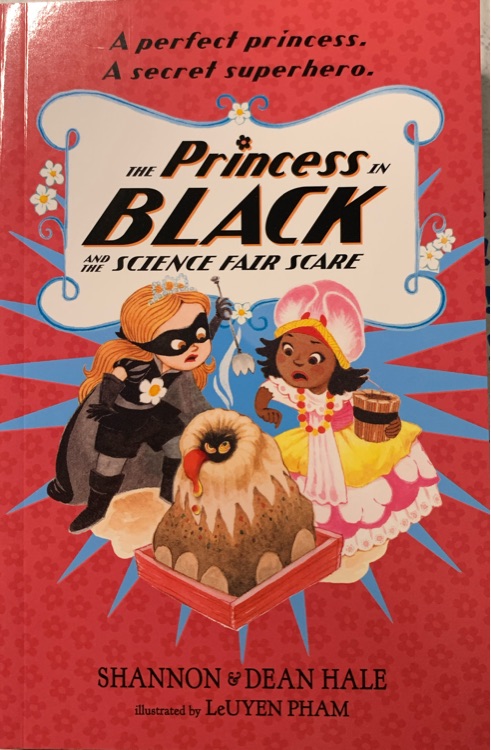 The princess in black and the science fair scare