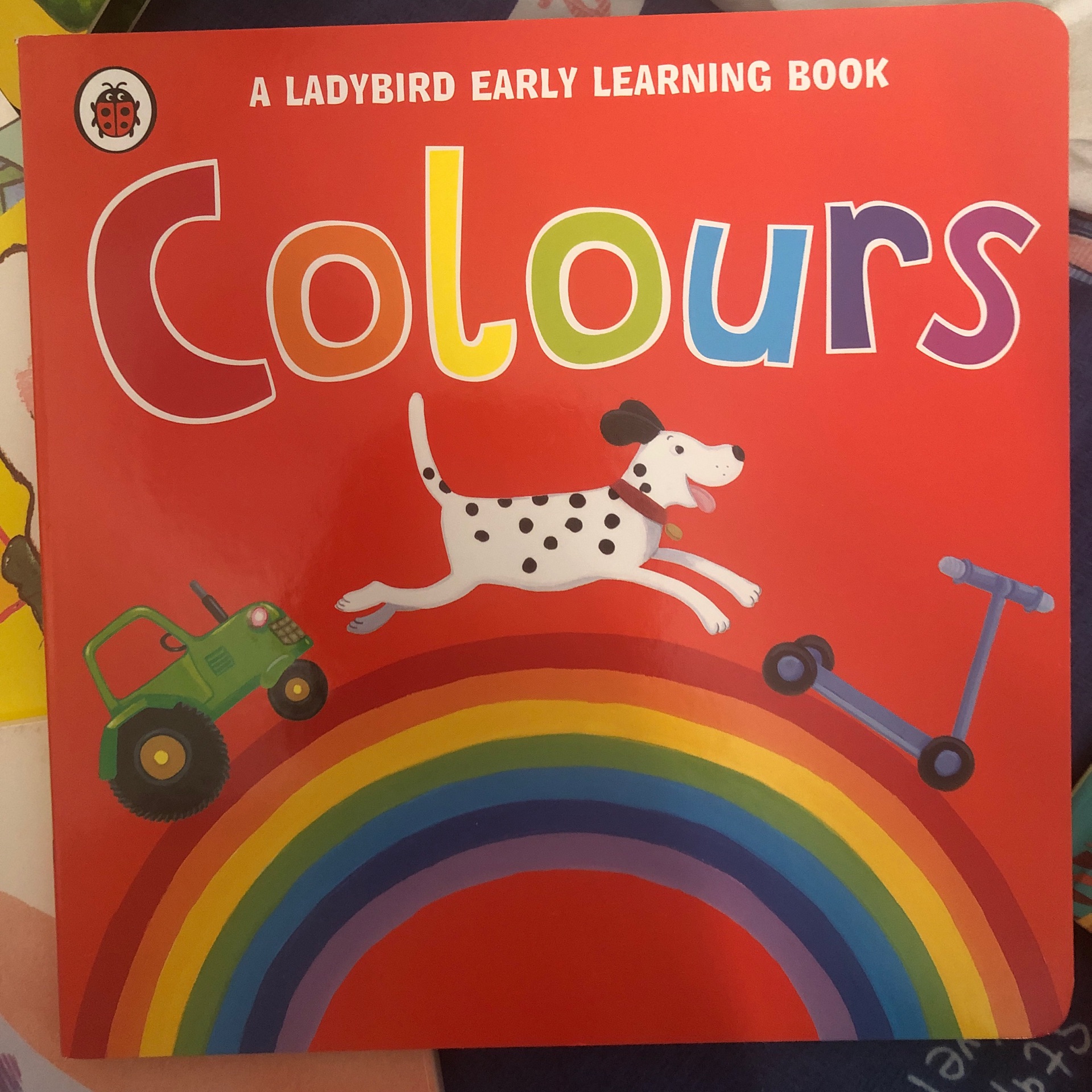 A LADYBIRD EARLY LEARNING BOOK Colours