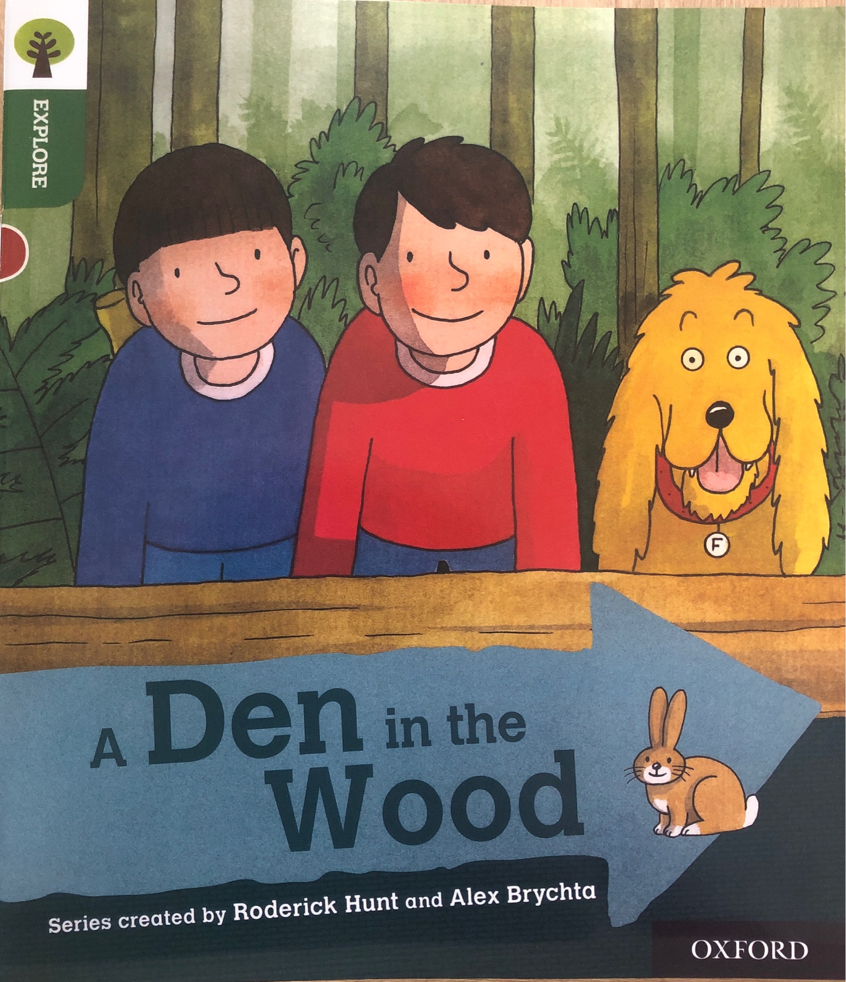 A den in the wood