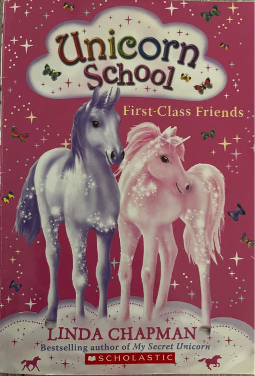 Unicorn School: First Class Friends