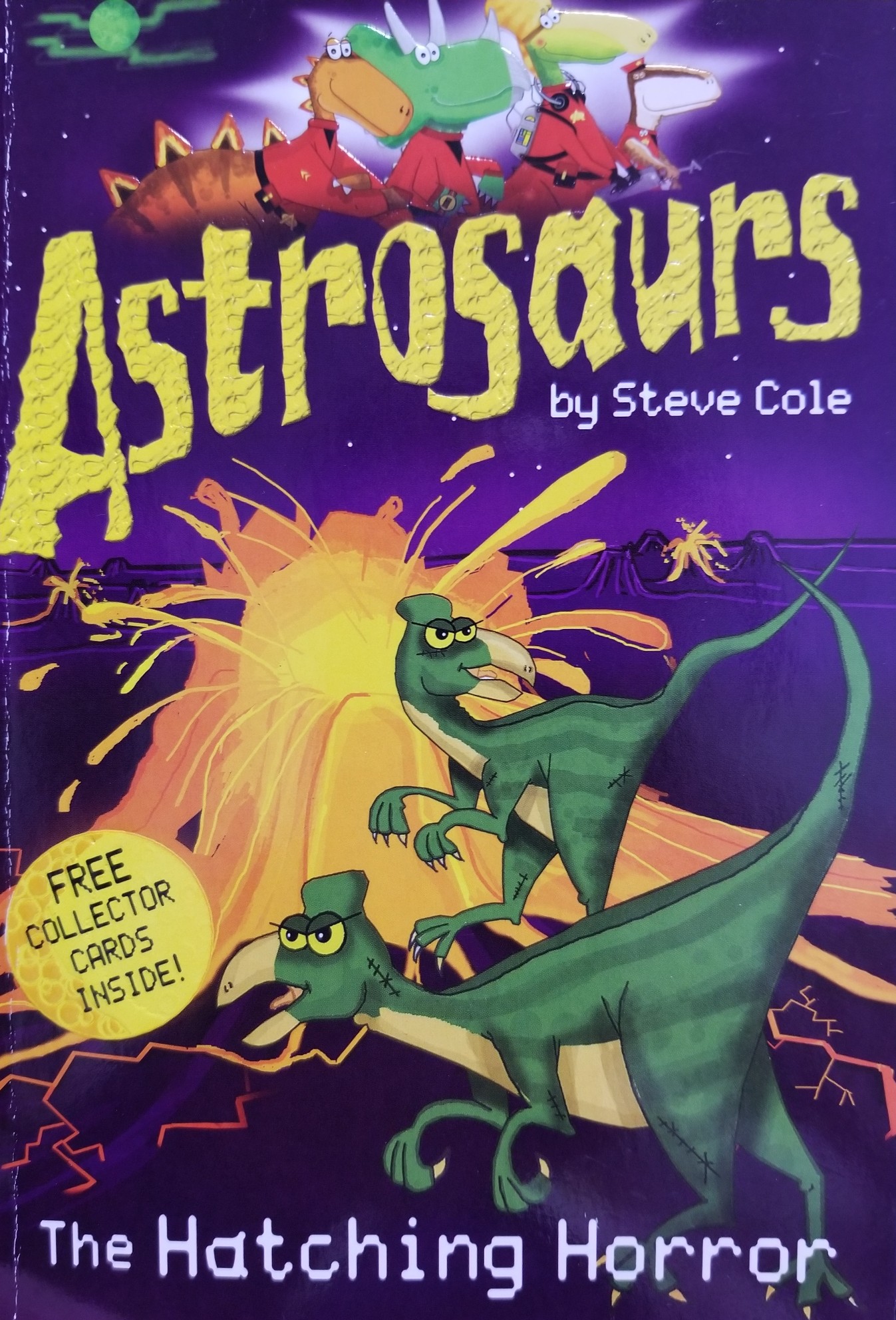 Astrosaurs: The Hatching Horror