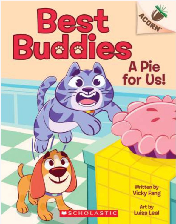 Best Buddies #1 A Pie for Us