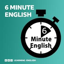 BBC 6 Minute English