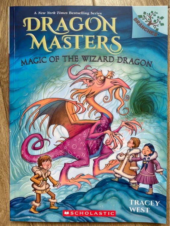 Dragon Masters#29: Magic of the Wizard Dragon