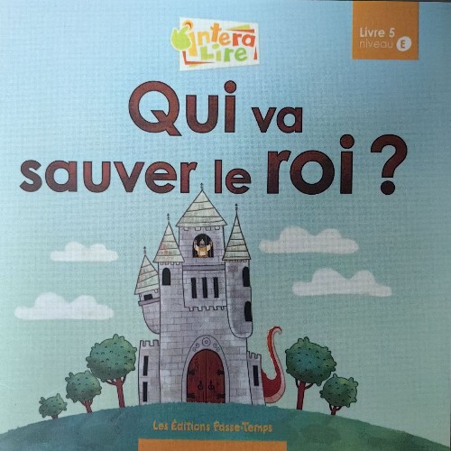 Qui va sauver le roi?