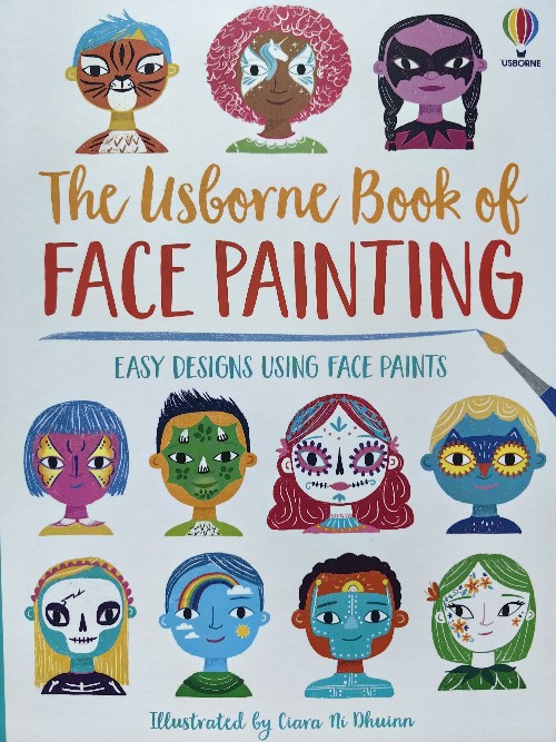 The Usborne Book of Face Painting