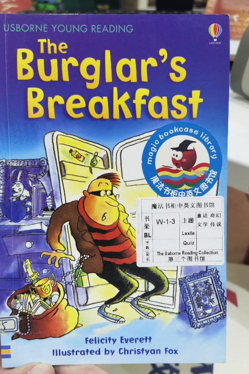 The burglars breakfast